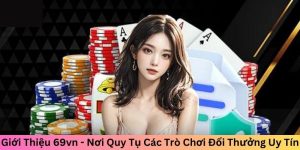 Giới thiệu 69vn